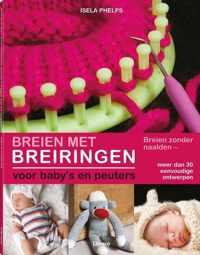 Breien met breiringen: voor baby's en peuters