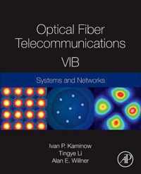 Optical Fiber Telecommunications Volume VIB