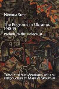 The Pogroms in Ukraine, 1918-19