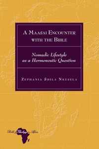 A Maasai Encounter with the Bible