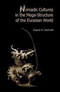 Nomadic Cultures in the Mega-Structure of the Eurasian World