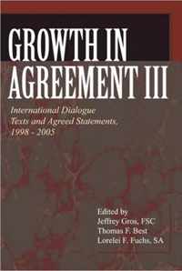 Growth in Agreement III