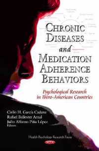 Chronic Diseases & Medication-Adherence Behaviors