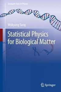 Statistical Physics for Biological Matter