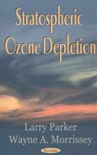 Stratospheric Ozone Depletion