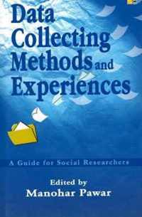 Data Collecting Methods & Experiences