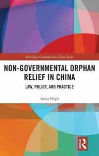 Non-Governmental Orphan Relief in China