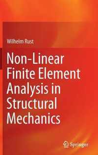 Non-Linear Finite Element Analysis in Structural Mechanics