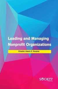 Leading and Managing Nonprofit Organizations