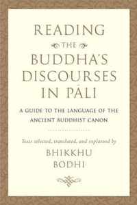 Reading the Buddha's Discourses in Pali