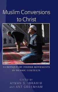 Muslim Conversions to Christ