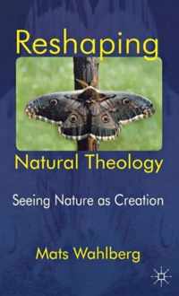 Reshaping Natural Theology