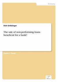 The sale of non-performing loans - beneficial for a bank?