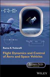 Flight Dynamics and Control of Aero and Space Vehicles