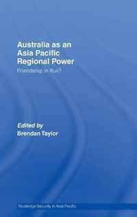 Australia as an Asia Pacific Regional Power