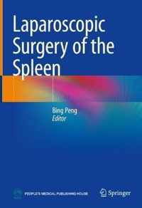 Laparoscopic Surgery of the Spleen