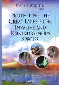 Protecting the Great Lakes from Invasive & Non-Indigenous Species