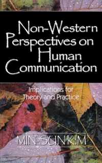 Non-Western Perspectives on Human Communication