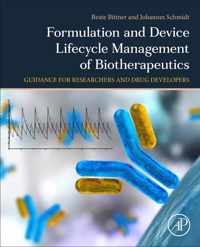 Formulation and Device Lifecycle Management of Biotherapeutics