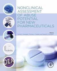 Nonclinical Assessment of Abuse Potential for New Pharmaceuticals