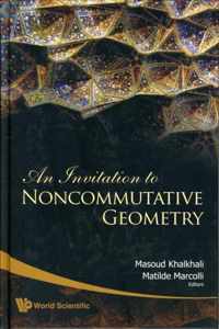 Invitation To Noncommutative Geometry, An