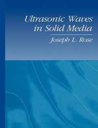 Ultrasonic Waves in Solid Media