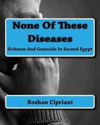 None of These Diseases