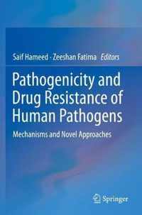 Pathogenicity and Drug Resistance of Human Pathogens