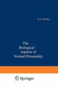 The Biological Aspects of Normal Personality