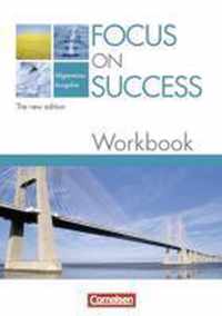 Focus on Success - Workbook - Allgemeine Ausgabe - The New Edition