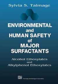 Environmental and Human Safety of Major Surfactants