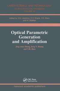 Optical Parametric Generation and Amplification