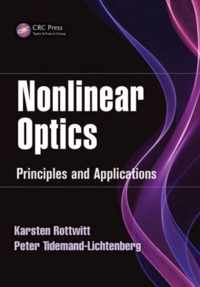 Nonlinear Optics: Principles and Applications