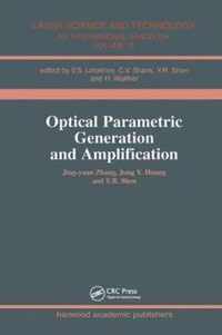 Optical Parametric Generation and Amplification