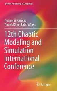 12th Chaotic Modeling and Simulation International Conference