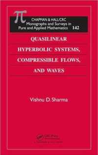 Quasilinear Hyperbolic Systems, Compressible Flows, and Waves