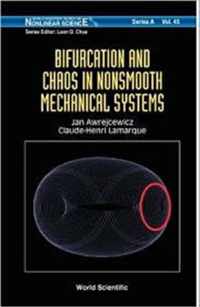 Bifurcation And Chaos In Nonsmooth Mechanical Systems