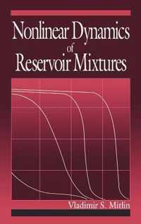 Nonlinear Dynamics of Reservoir Mixtures