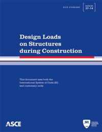 Design Loads on Structures during Construction