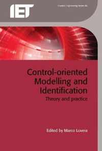 Control Oriented Modelling & Identificat