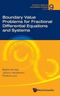 Boundary Value Problems For Fractional Differential Equations And Systems