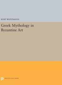 Greek Mythology in Byzantine Art