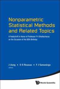 Nonparametric Statistical Methods And Related Topics