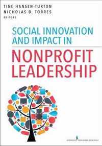 Social Innovation And Impact In Nonprofit Leadership