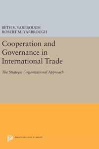 Cooperation and Governance in International Trad - The Strategic Organizational Approach