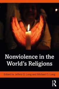 Nonviolence in the World's Religions