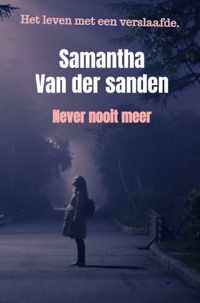 Never nooit meer