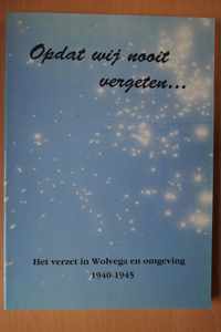 Opdat wij nooit vergeten...