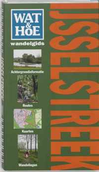 Wat & Hoe wandelgids IJsselstreek