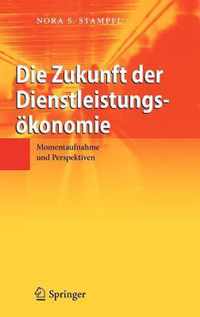 Die Zukunft Der Dienstleistungsoekonomie